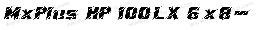 MxPlus HP 100LX 6x8字体转换